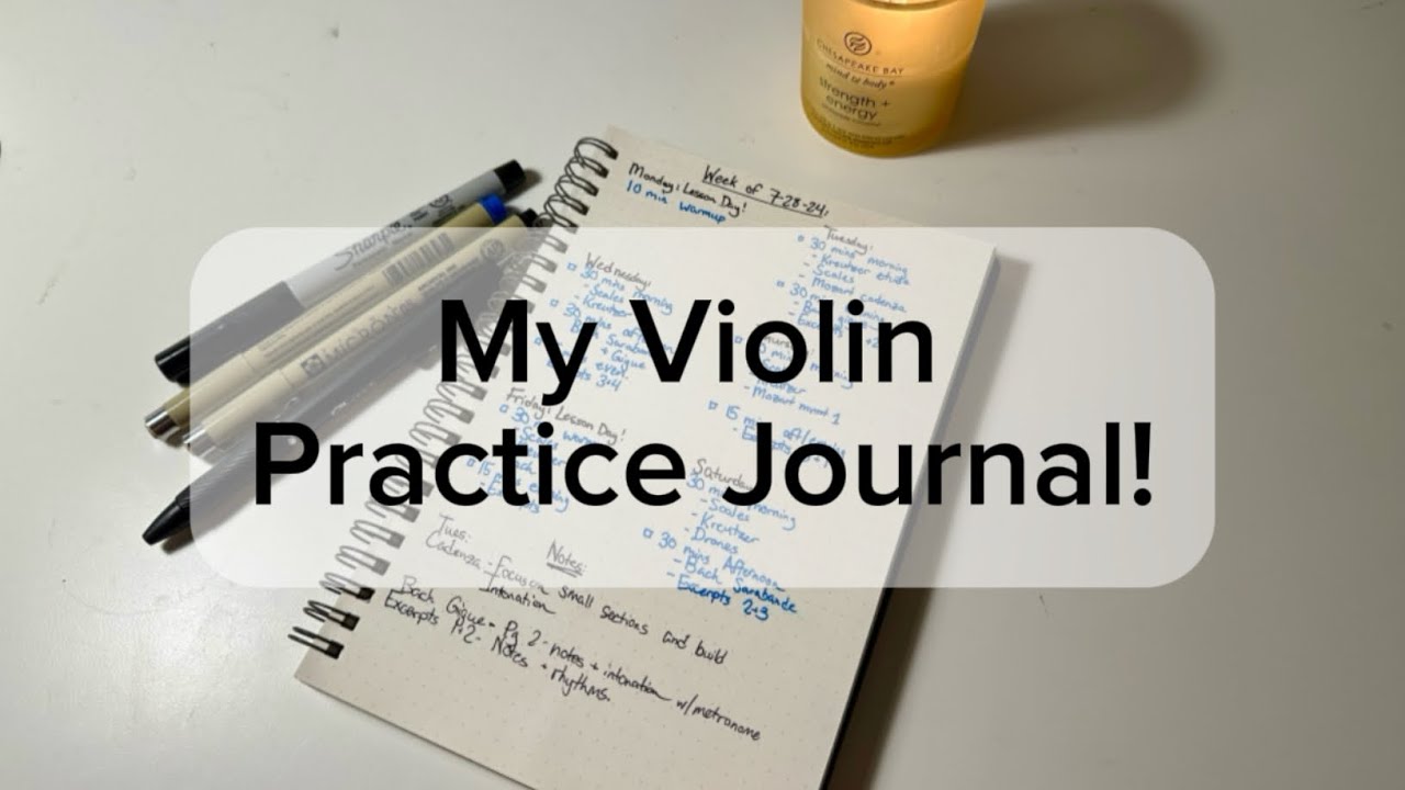 My Violin Journal: How I set up my practice for the week!