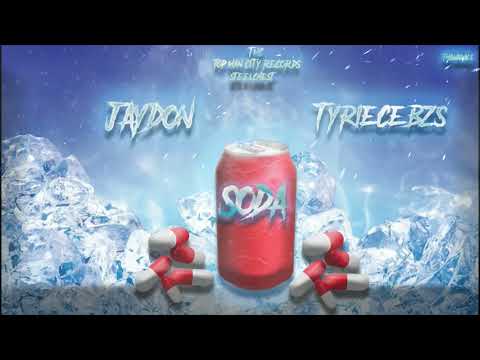 JAY DON , Tyriecebzs - SODA (Official Audio)