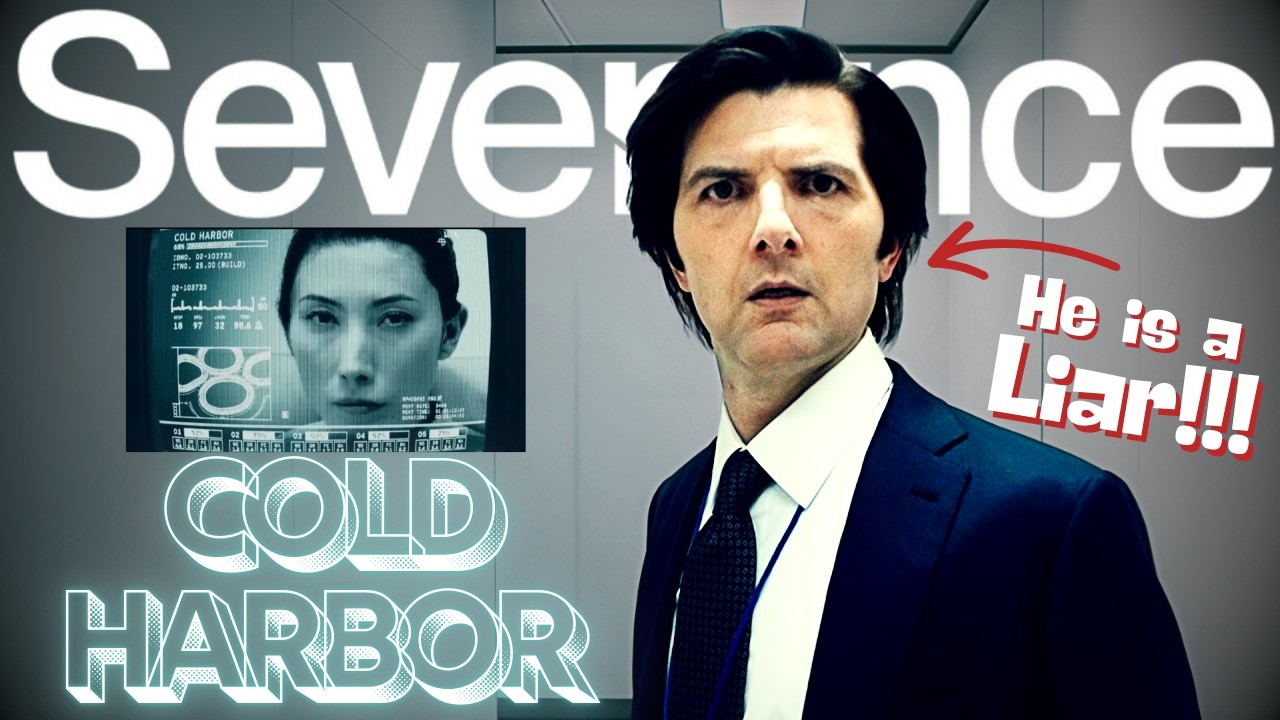 Severance Theory\Theories: Cold Harbor