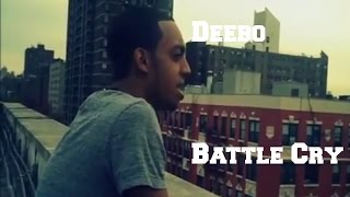 Deebo - Battle Cry ( Re-Edited 2011)