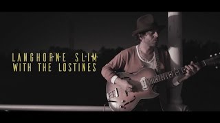 Langhorne Slim - Life's A Bell (With The Lostines)