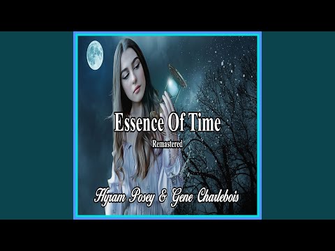 Essence Of Time remastered (Remastered)