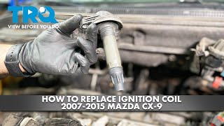 How to Replace Ignition Coil 2007-2015 Mazda CX-9