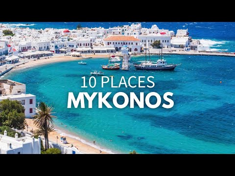 Top 10 Places to Visit in Mykonos, Greece
