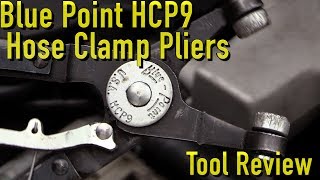 Blue-Point HCP9 Hose Clamp Pliers ~ Review