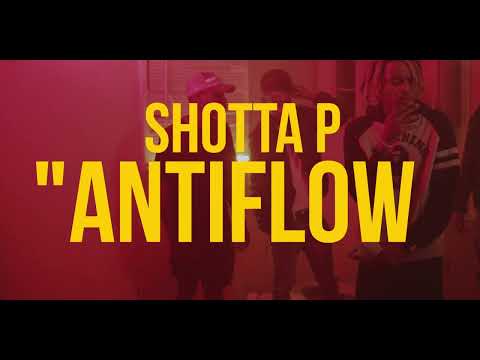 "AntiFlow" - Shotta P | music video