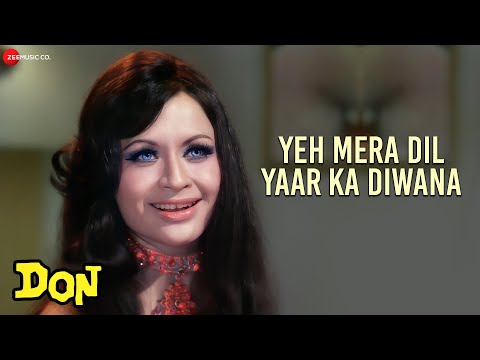 Yeh Mera Dil Yaar Ka Diwana | Don | Amitabh Bachchan & Zeenat Aman | Asha Bhosle