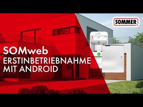 Installation der SOMweb App mit einem Android Endgerät | Smart-Home-Lösung für Tore