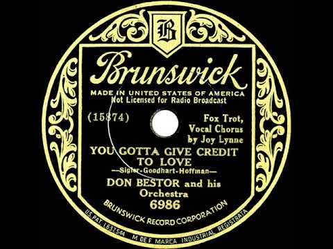 1934 Don Bestor - You Gotta Give Credit To Love (Joy Lynne, vocal)
