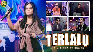 Download lagu TERLALU - KALIA SISKA feat SKA 86 | DJ KENTRUNG (UYE TONE MUSIC VIDEO) mp3