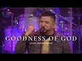 Goodness of God // LIVE // Josue Avila // Calvary Orlando