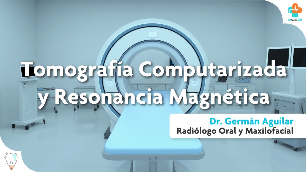 Diferencia entre Tomografía Computarizada y Resonancia Magnética | Tu Salud Guía