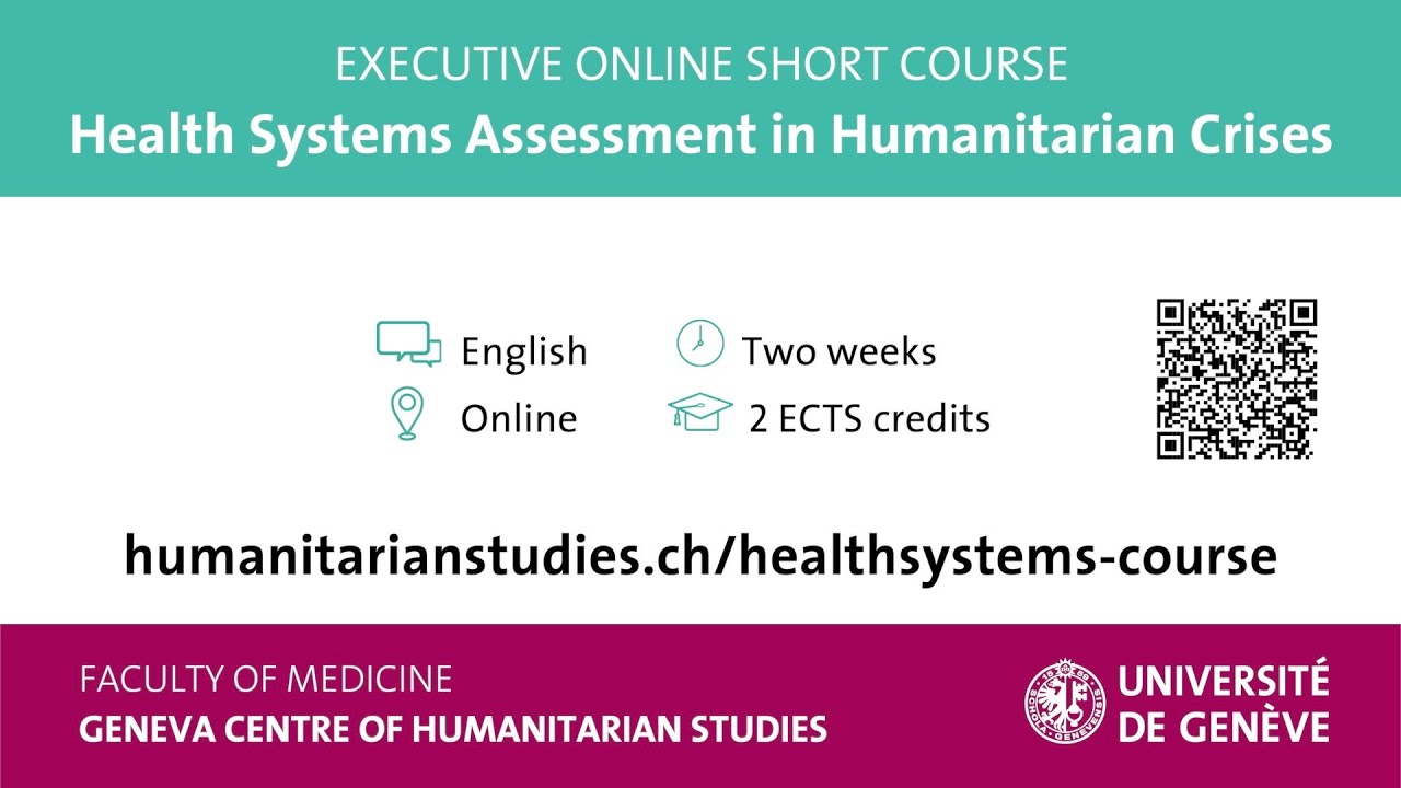 Health Systems Assessment in Humanitarian Crises I Online Short Course Designed for Professionals