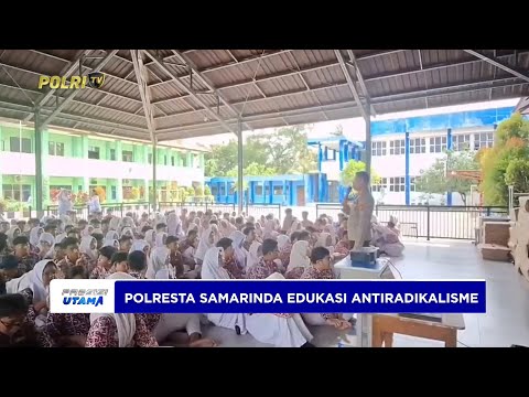 POLRESTA SAMARINDA TANAMKAN WAWASAN KEBANGSAAN DAN ANTIRADIKALISME DI SMPN 1