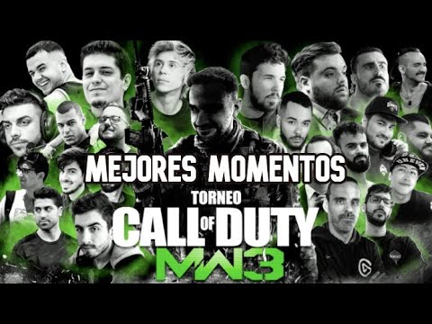MEJORES MOMENTOS TORNEO MODERN WARFARE 3