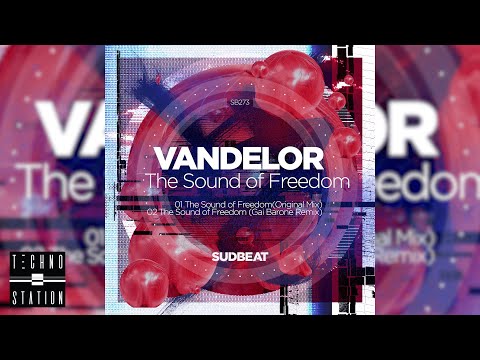Vandelor - The Sound of Freedom