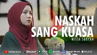 Download lagu NASKAH SANG KUASA - NISSA SABYAN mp3