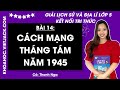 Giải sgk Lịch sử và Địa lí lớp 5 Bài 14: Cách mạng tháng Tám năm 1945