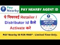 paynearby retailer kaise bane pay nearby account kaise banaye paynear by reatiler id kaise bnaye