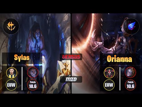Bolulu SYLAS (Mid) [Conqueror] VS ORIANNA - Grandmaster EUW Patch 10.6