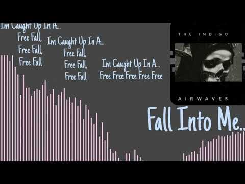 FALL !NTo | THE !ND!GO A!RWAVE