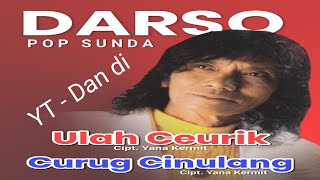 Download lagu darso ulah ceurik full album dan di mp3 Download lagu darso ulah ceurik full album dan di mp3
