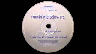 Movin Melodies - Looking For 3D