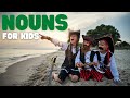Nouns for Kids | Learning All about Nouns and How to Identify Them