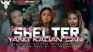Download lagu DJ SHELTER JINGGEL AN AUDIO||STYLE PARTY BY HK PROJECT mp3 Download lagu DJ SHELTER JINGGEL AN AUDIO||STYLE PARTY BY HK PROJECT mp3