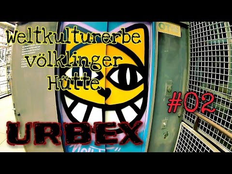 PUBLIC LOST PLACES | WELTKULTURERBE VÖLKLINGER HÜTTE [02] - mit dem Aufzug nach oben || M&M_Tube