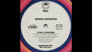 Minnie Riperton - Stick Together  (12&quot; Special Disco Version)