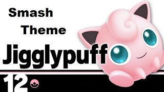 Super Smash Bros  Ultimate - Jigglypuff's Theme