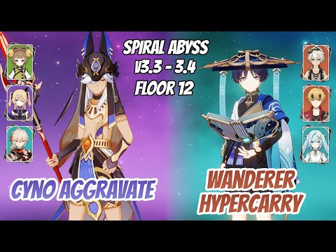Cyno Aggravate w/ Yaoyao & Wanderer Hypercarry Abyss v3.3 - 3.4 Floor 12 (9 Stars) | Genshin Impact