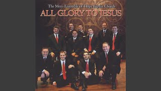 All Glory to Jesus