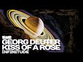 Georg Deuter - Kiss of a Rose | Infinitude | rework: PROfan🙂