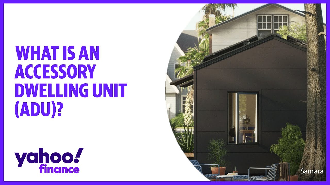 What is an accessory dwelling unit (ADU)?