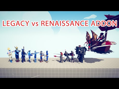 LEGACY Team vs RENAISSANCE ADDON Team - Totally Accurate Battle Simulator TABS