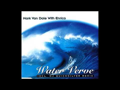 Mark Van Dale with Enrico - Water Verve (Extended Original)