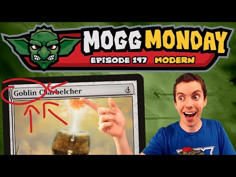 👺 Mogg Monday: Episode 197 - It Says Goblin On The Card! - Modern Charbelcher