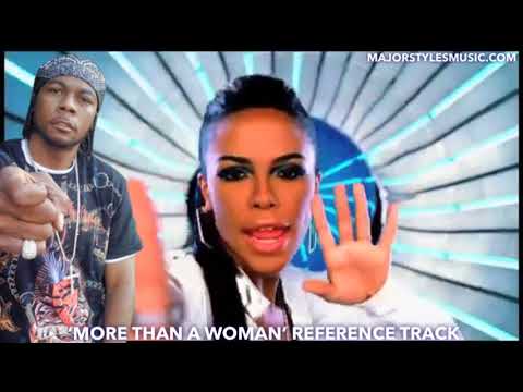 Static/Major - More Than A Woman (Aaliyah Reference Track)
