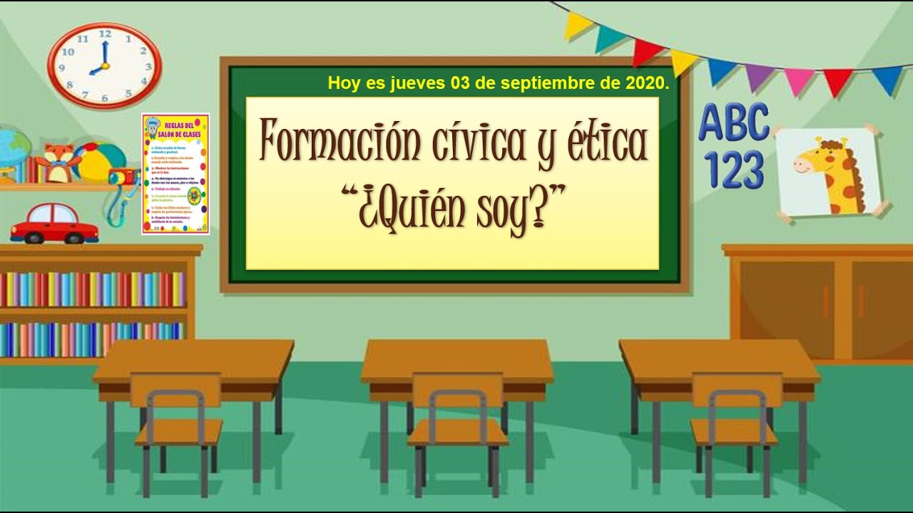 Formación cívica y ética ¿Quién soy | Primer grado