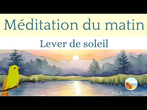 Méditation du matin 10 min - énergie et chants d'oiseaux - guide voix et musique