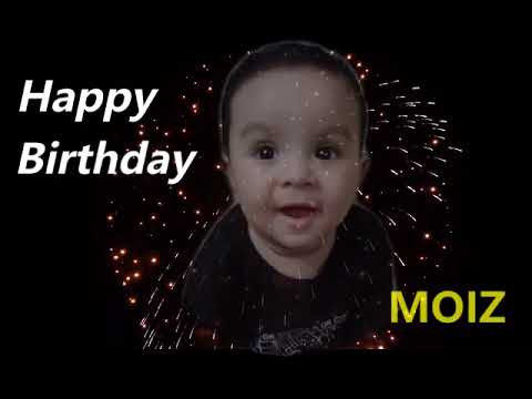 Happy Birthday Moiz