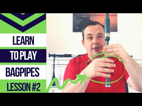 LEARN TO PLAY BAGPIPES: Lesson #2 -The First 5 Notes (Easy)