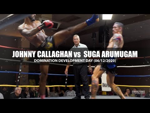 FULL FIGHT | Johnny Callaghan vs Suga Arumugam | DOMINATION DEVELOPMENT DAY