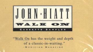 John Hiatt: "Thing Called Love (Acoustic Version)" (from "Walk On" Sampler, 1995)