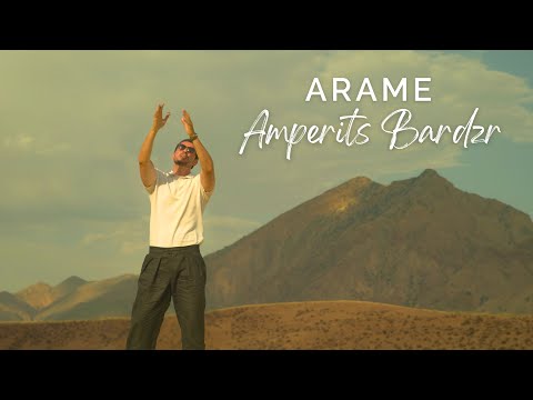 Arame - Amperits Bardzr (Official Music Video)