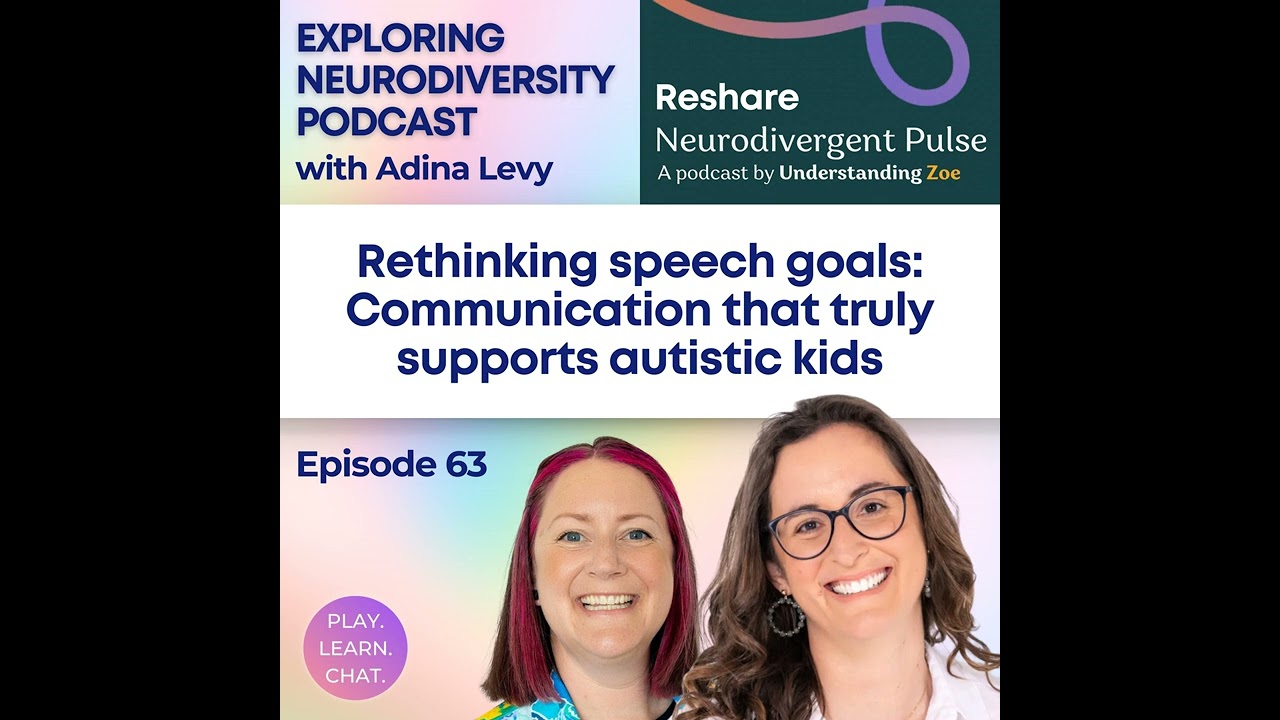 Rethinking Speech Goals: Communication That Truly Supports Autistic Kids (Neurodivergent Pulse...