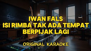 Download lagu Iwan Fals - Isi Rimba Tak Ada Tempat Berpijak Lagi (Karaoke Score) mp3 Download lagu Iwan Fals - Isi Rimba Tak Ada Tempat Berpijak Lagi (Karaoke Score) mp3