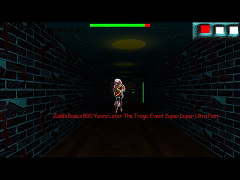 Zaldi's Basics 800 Years Later The Tragic Event Super Duper Ultra Fast